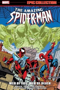 Cover of The Amazing Spider-Man Epic Collection: Web of Life, Web of Death  (2024)