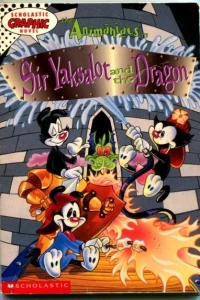 The Animaniacs In Sir Yaksalot and the Dragon 