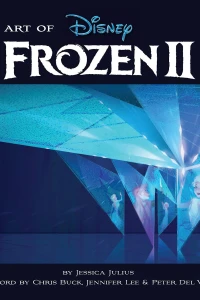 The Art of Disney: Frozen II