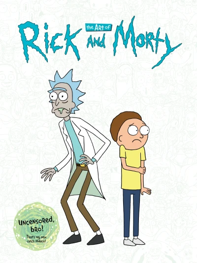 The Art of Rick and Morty (2017) - Series 