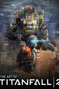 The Art of Titanfall 2