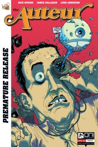 The Auteur #1 Premature Release