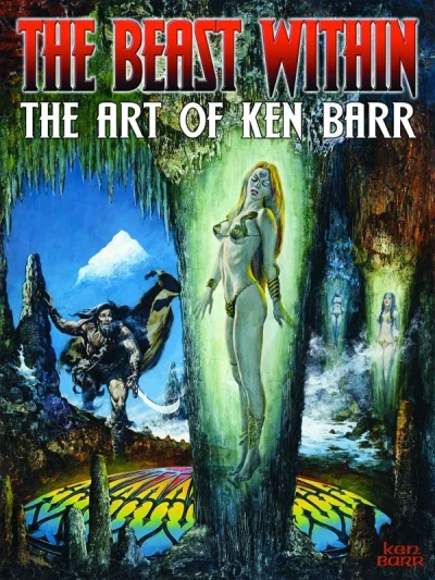 The Beast Within: The Art of Ken Barr (2015) - Series 