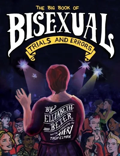 The Big Book of Bisexual Trials and Errors (Trade Paperback, 2017) - Series 