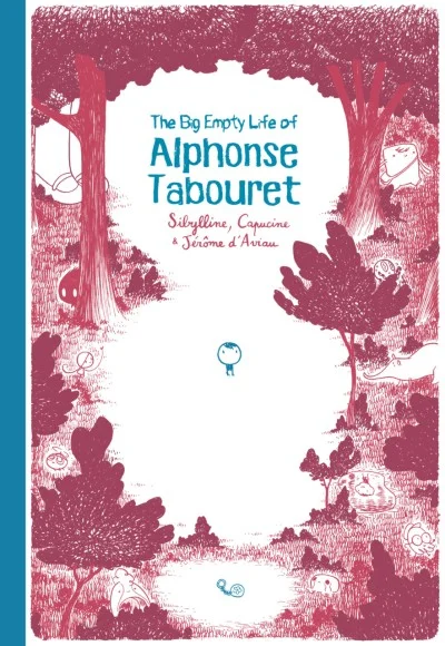 The Big Empty Life of Alphonse Tabouret