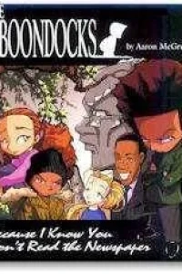The Boondocks: Because I Know You Don't Read the Newspaper
