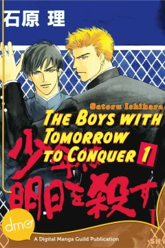 The Boys With Tomorrow To Conquer