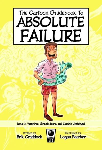 The Cartoon Guidebook to Absolute Failure