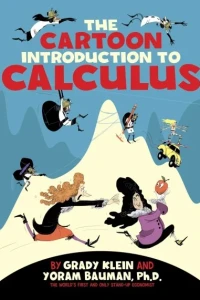 The Cartoon Introduction to Calculus