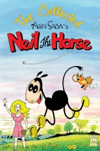 The Collected Neil the Horse
