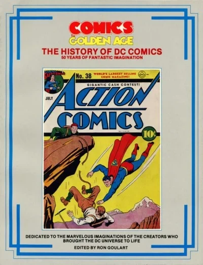 The Comics Golden Age: The History of DC Comics (1985) - Series 