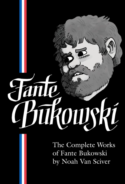The Complete Works of Fante Bukowski (2020) - Series 