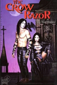 The Crow / Razor-The Lost Chapter