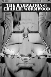 The Damnation of Charlie Wormwood