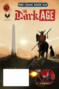 The Dark Age / Afterburn (FCBD)