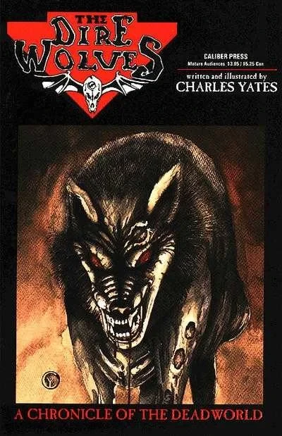 The Dire Wolves: A Chronicle of the Deadworld