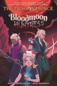 The Dragon Prince: Bloodmoon Huntress