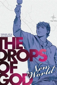 The Drops of God: New World