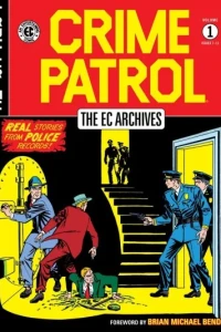 The EC Archives: Crime Patrol