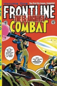 The EC Archives: Frontline Combat