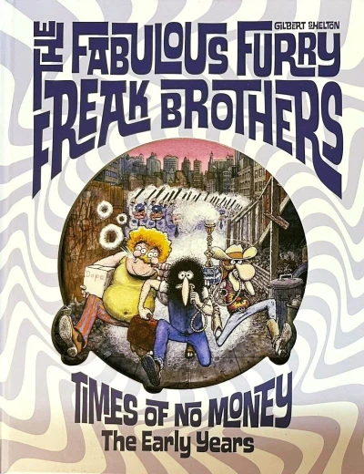 The Fabulous Furry Freak Brothers: Times of No Money (2025) - Series 