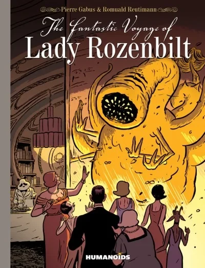 The Fantastic Voyage of Lady Rozenbilt (2013) - Series 