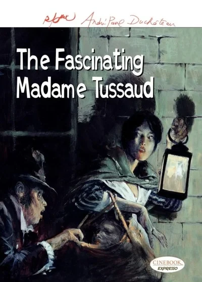 The Fascinating Madame Tussaud (Trade Paperback, 2007) - Series 