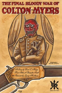 The Final Bloody War of Colton Myers