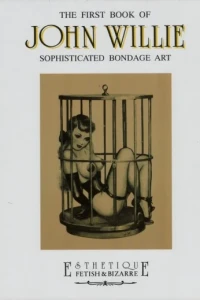 The First Book of John Willie