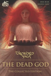 The Foreworld Saga: The Dead God