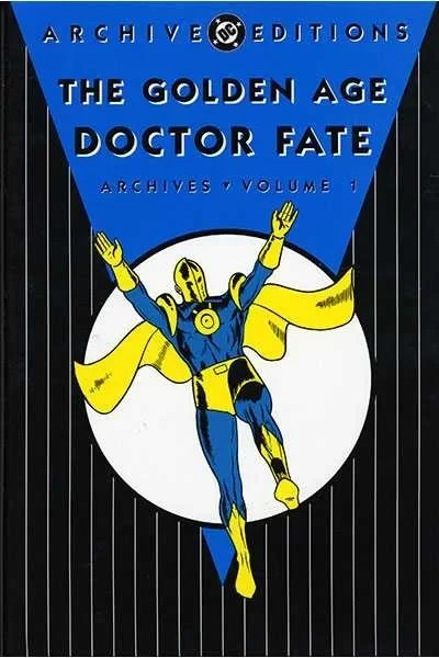 The Golden Age Doctor Fate Archives (Hardcover, 2007) - Series 