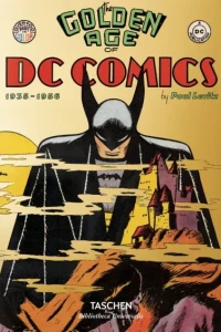 The Golden Age of DC Comics