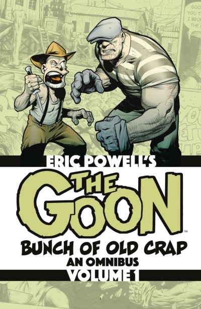 The Goon: Bunch of Old Crap, An Omnibus (2019) - Series 