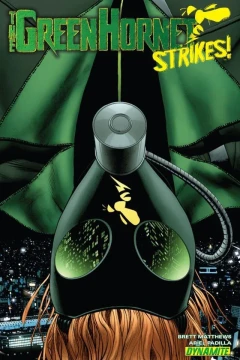 The Green Hornet Strikes!