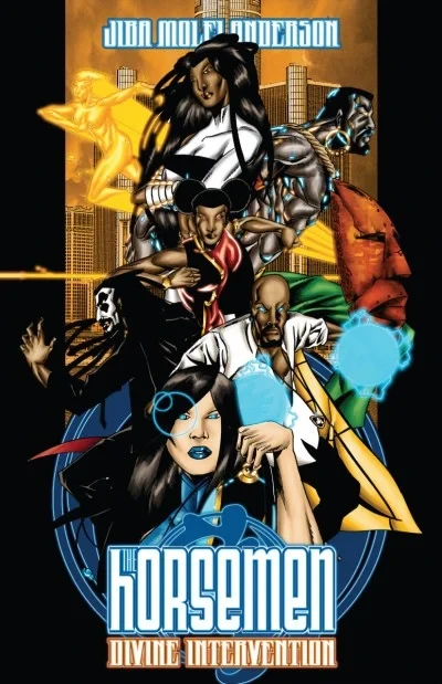 The Horsemen: Divine Intervention