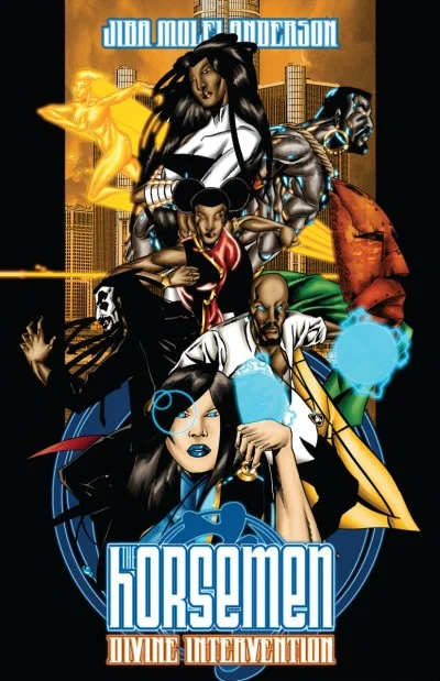 The Horsemen: Divine Intervention