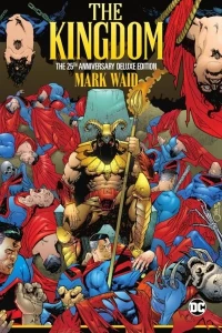 The Kingdom: The 25th Anniversary Deluxe Edition