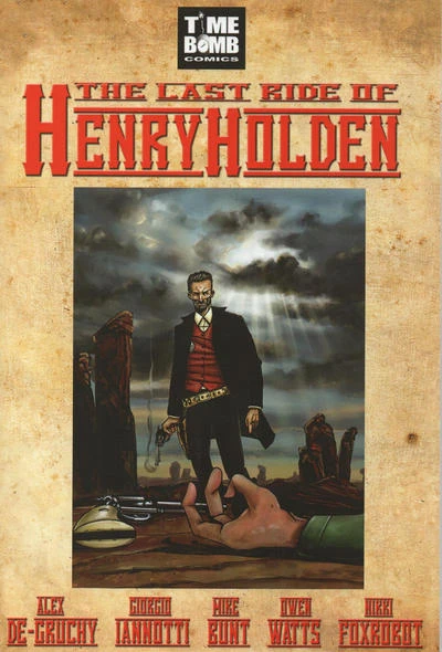 The Last Ride of Henry Holden
