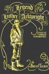 The Legend of Luther Arkwright