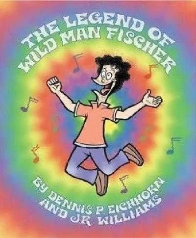 The Legend of Wild Man Fischer (Trade Paperback, 2004) - Series 