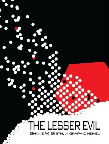 The Lesser Evil