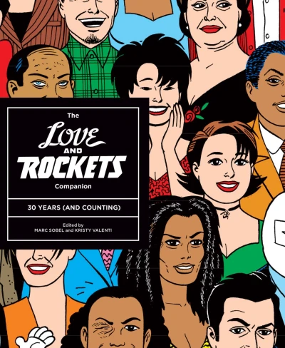 The Love and Rockets Companion: 30 Years (And Counting) (2013) - Series 