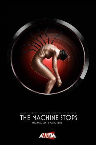 The Machine Stops (2014) - Series 