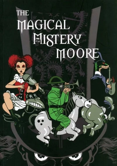 The Magical Mistery Moore