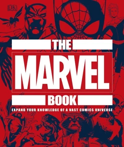The Marvel Book: Expand Your Knowledge of A Vast Comics Universe (2019) - Series 