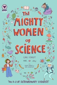 The Mighty Women of Science