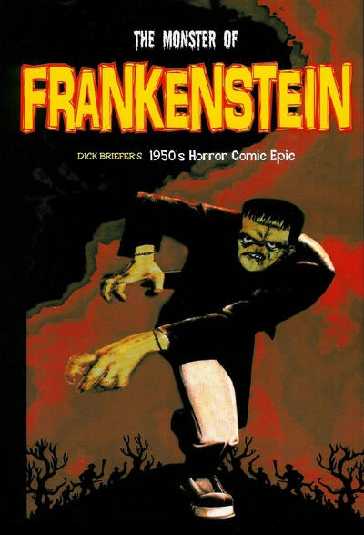 The Monster of Frankenstein (Trade Paperback, 2006) - Series 