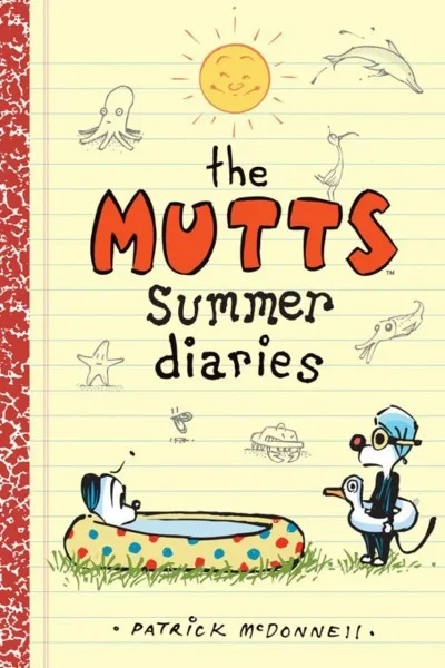 The Mutts Summer Diaries (Trade Paperback, 2019) - Series 