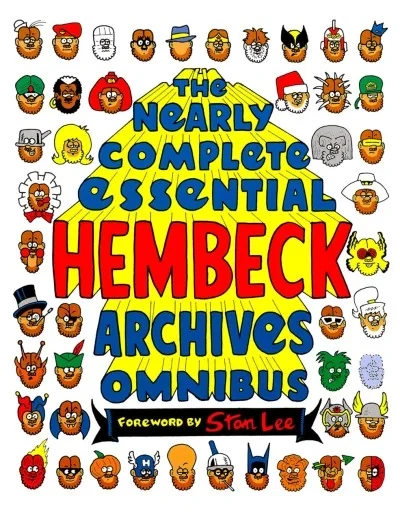 The Nearly Complete Essential Hembeck Archives Omnibus (2008) - Series 