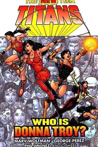 The New Teen Titans: Who Is Donna Troy? (2005) - Series 
